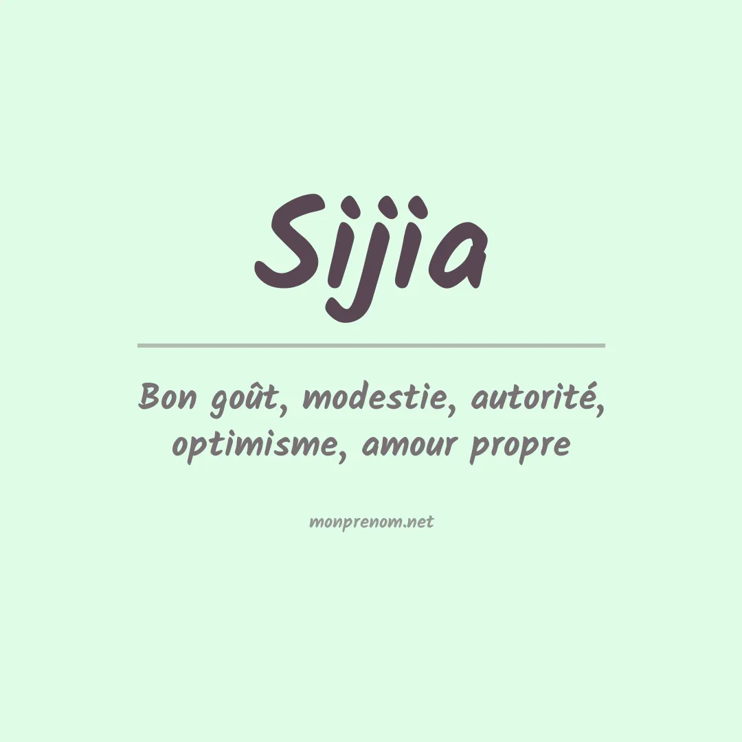 Signification du Prénom Sijia Signification du Prénom Sijia