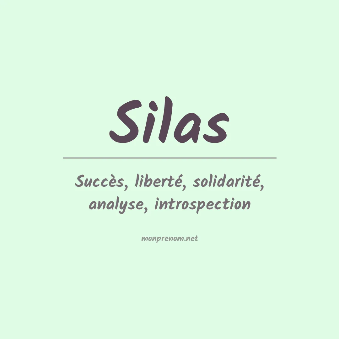 Signification du Prénom Silas