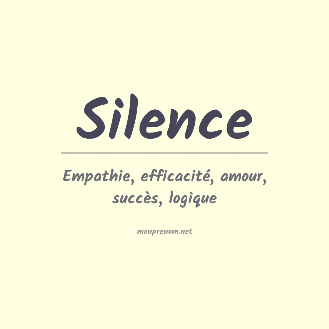 Signification du Prénom Silence