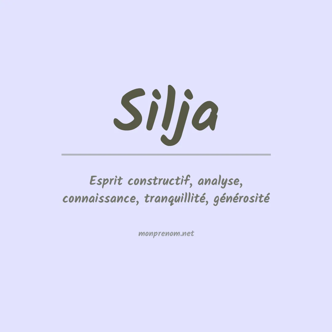 Signification du Prénom Silja Signification du Prénom Silja