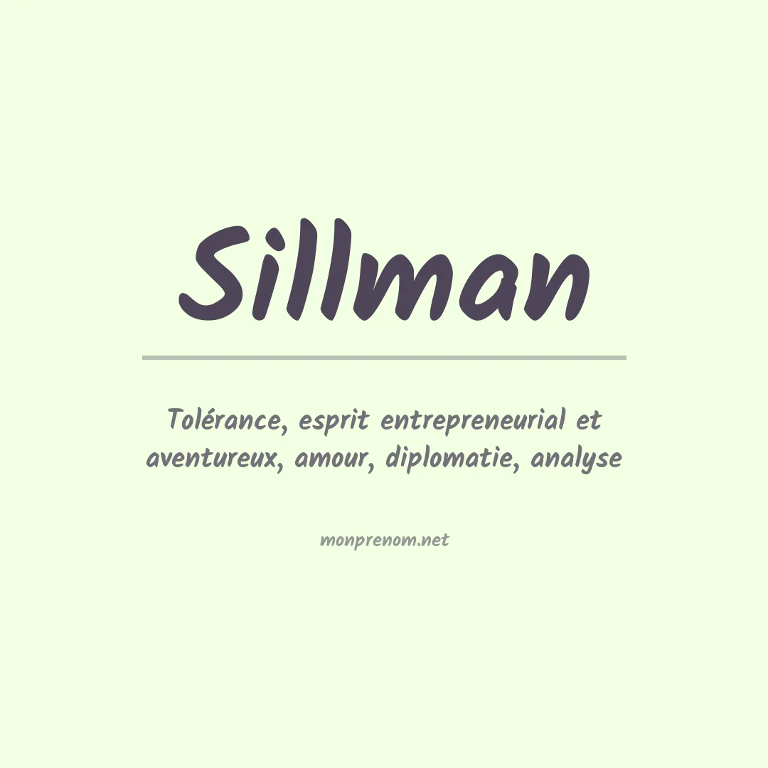 Signification du Prénom Sillman