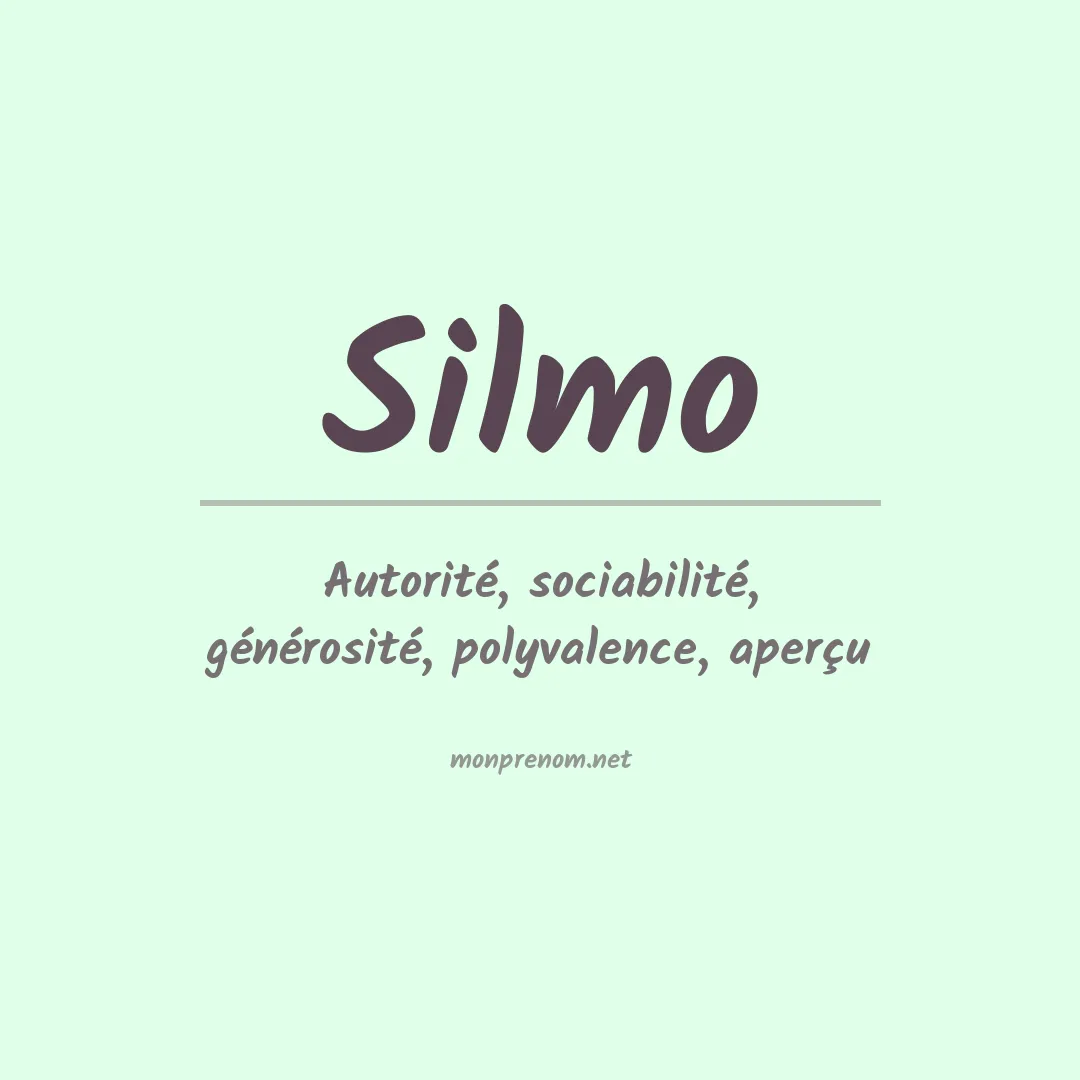 Signification du Prénom Silmo