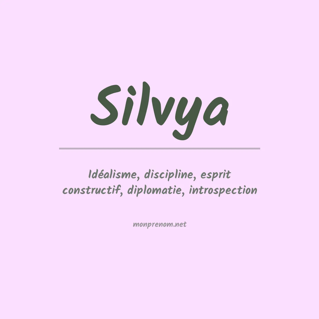Signification du Prénom Silvya