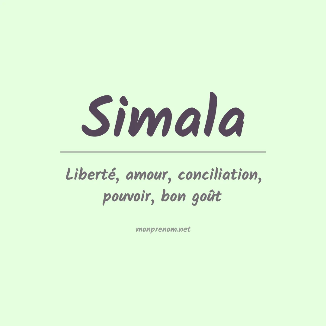 Signification du Prénom Simala