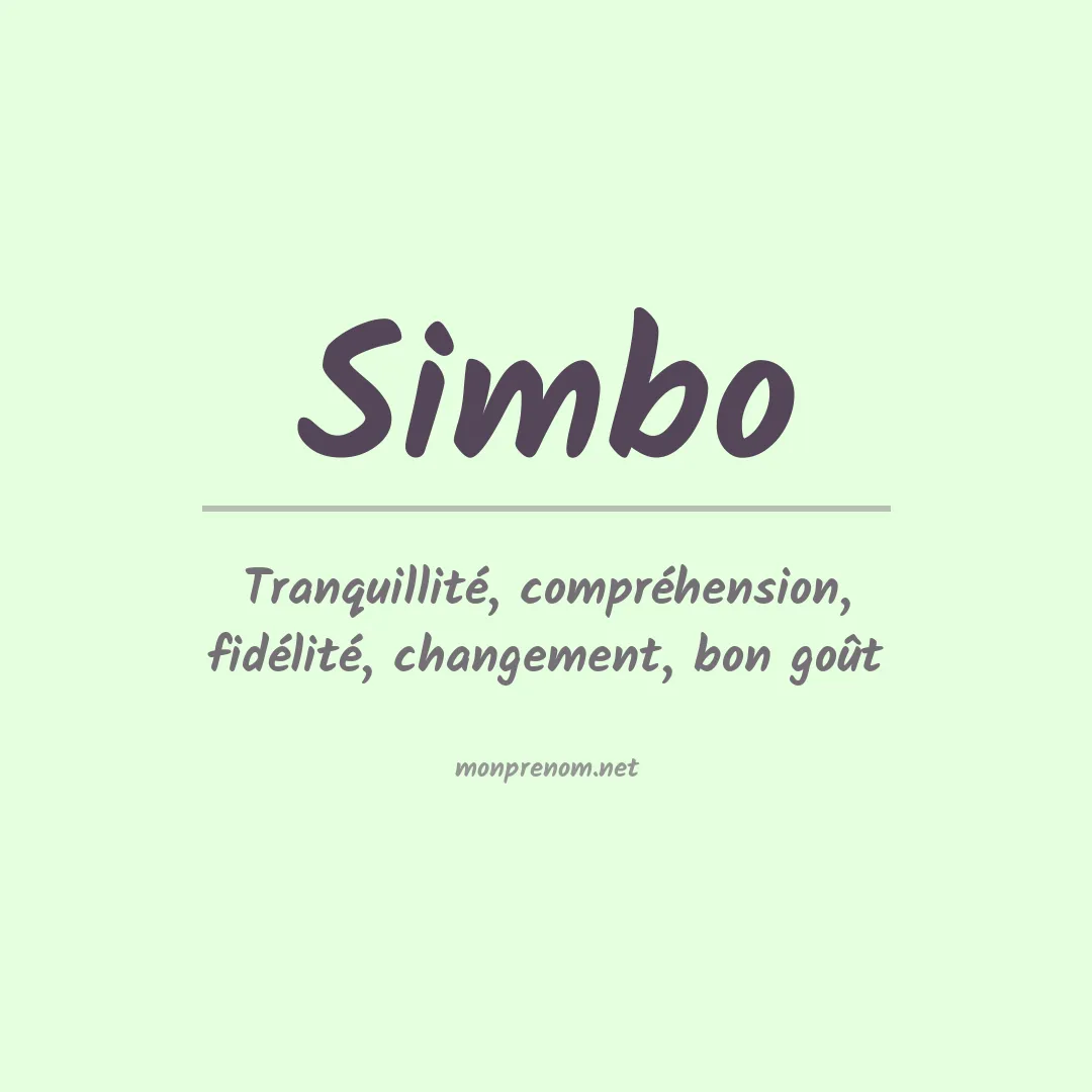Signification du Prénom Simbo Signification du Prénom Simbo
