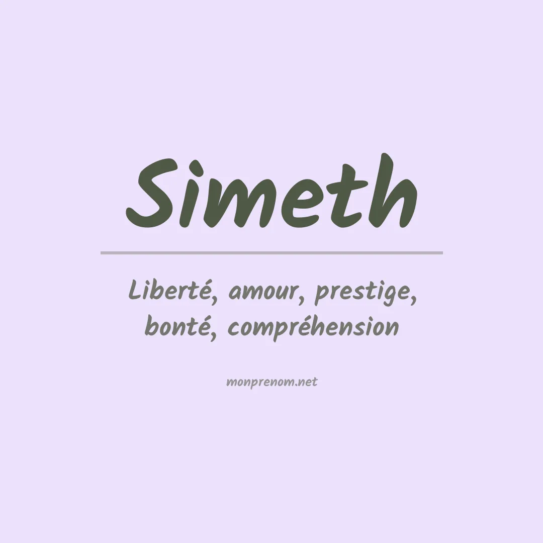 Signification du Prénom Simeth Signification du Prénom Simeth
