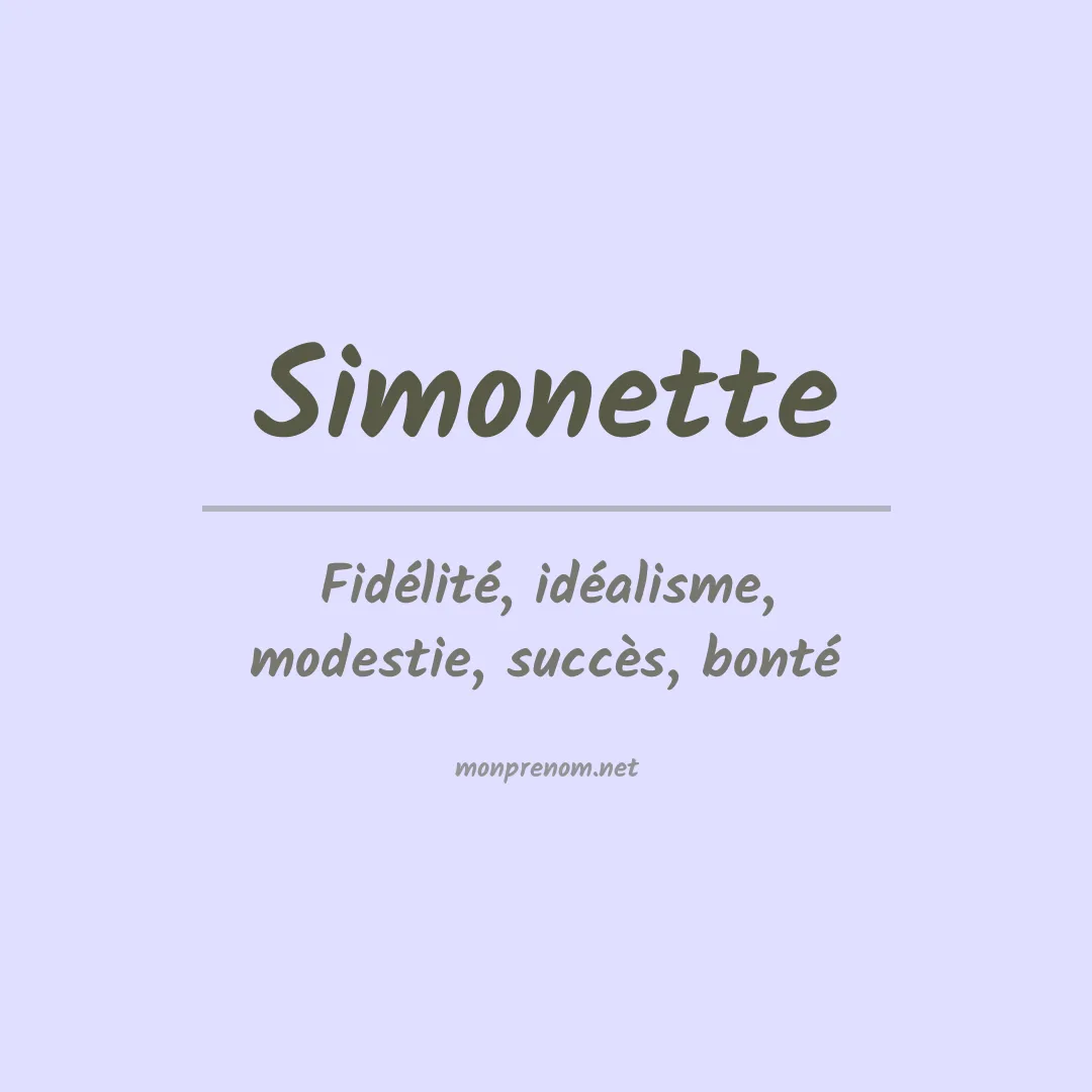 Signification du Prénom Simonette