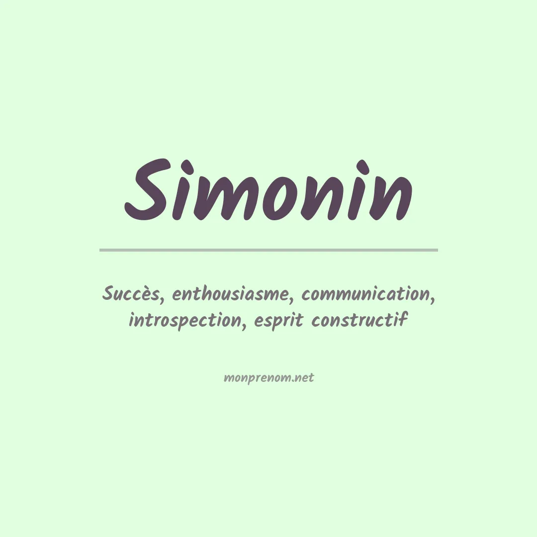 Signification du Prénom Simonin