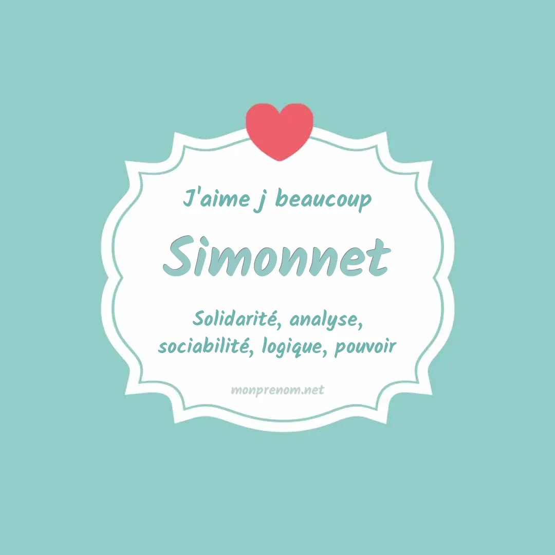 j'aime beaucoup Simonnet