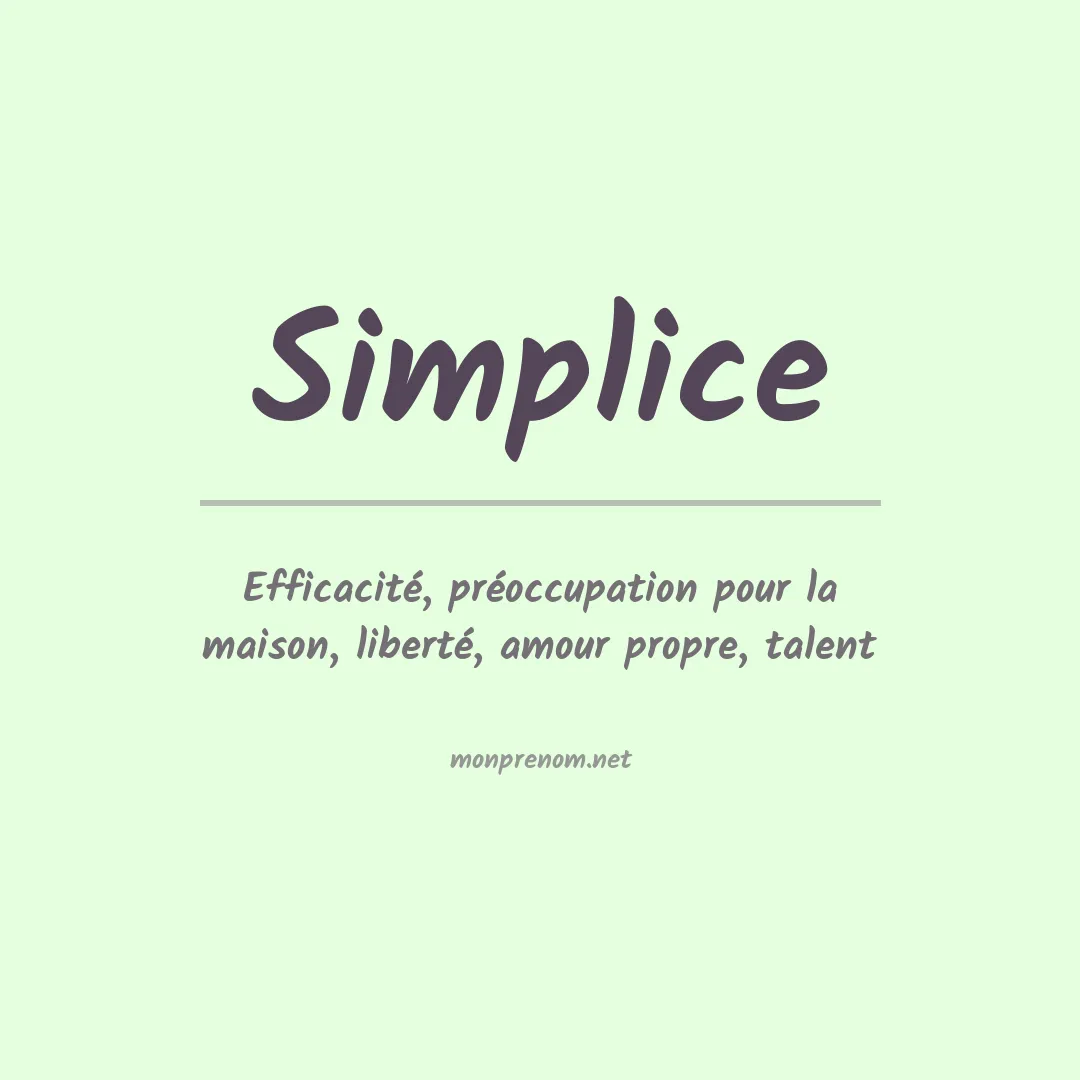 Signification du Prénom Simplice Signification du Prénom Simplice