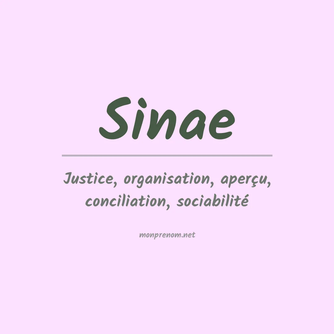 Signification du Prénom Sinae Signification du Prénom Sinae