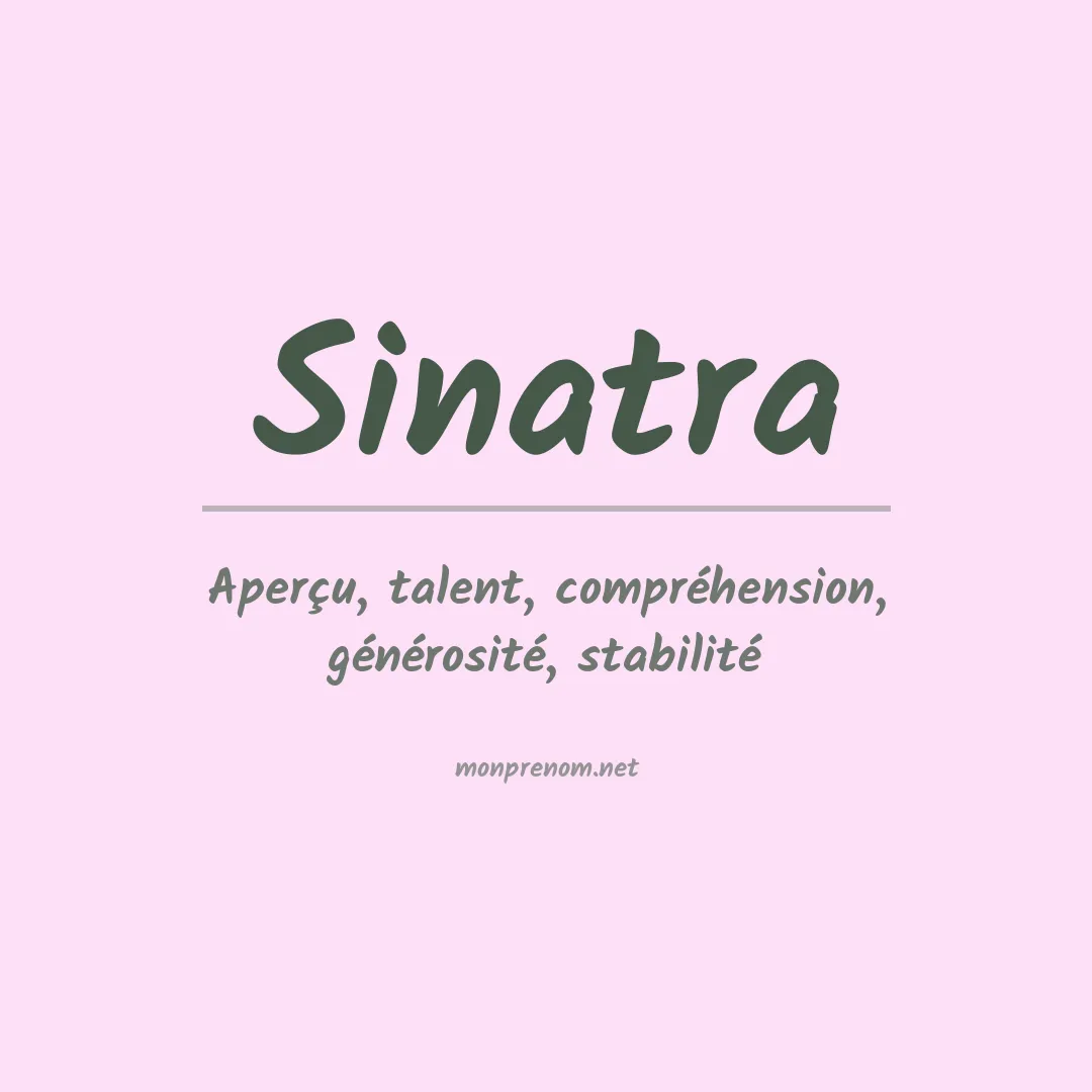 Signification du Prénom Sinatra