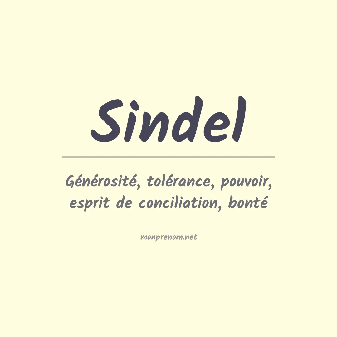 Signification du Prénom Sindel