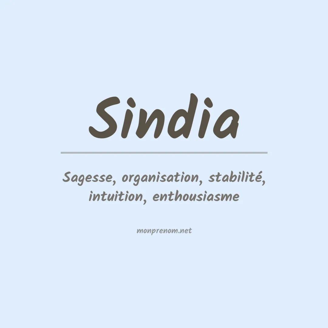 Signification du Prénom Sindia Signification du Prénom Sindia