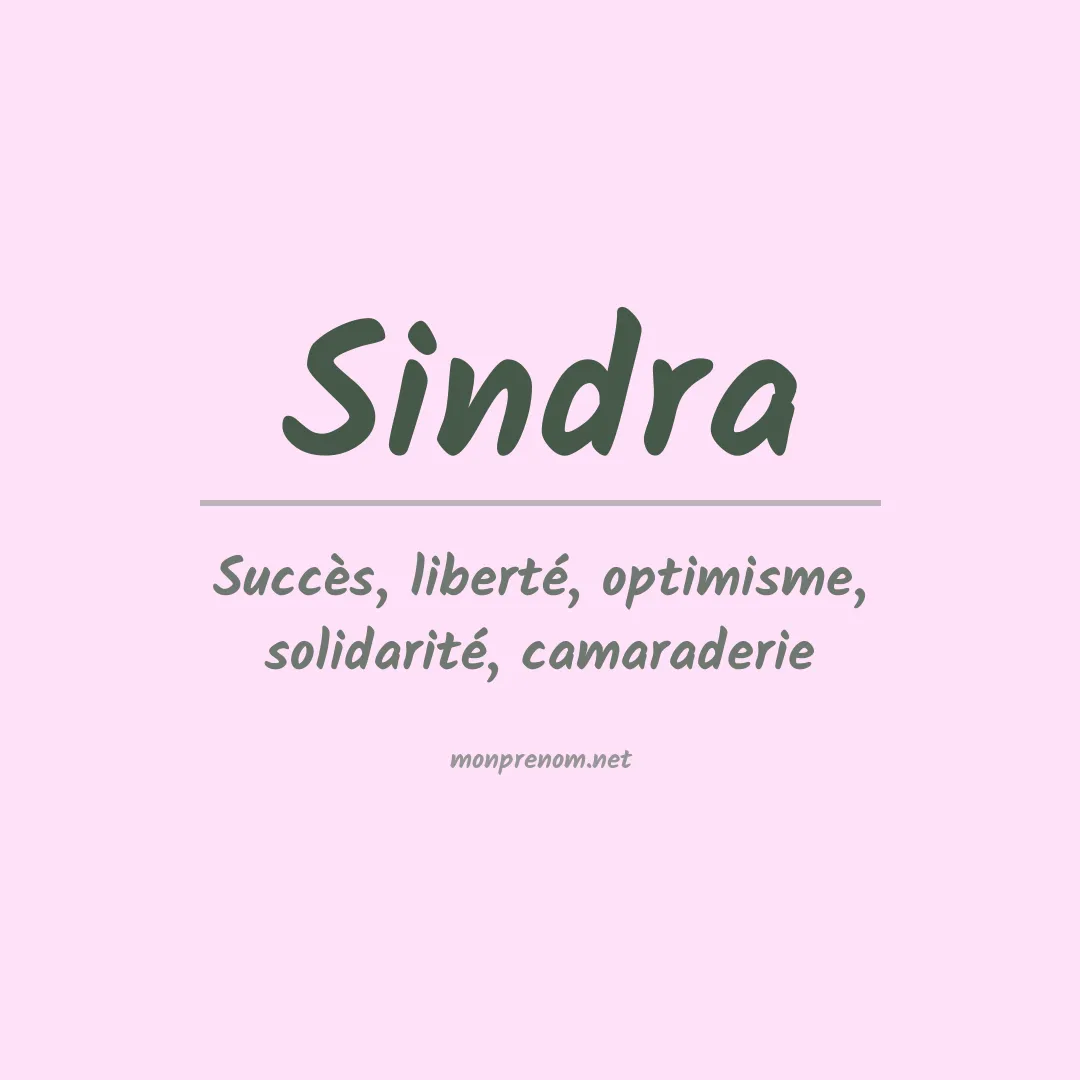 Signification du Prénom Sindra Signification du Prénom Sindra