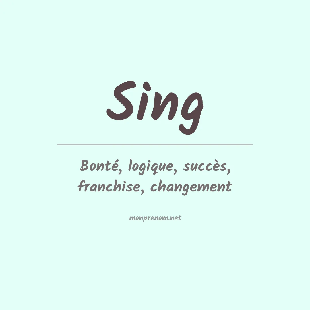 Signification du Prénom Sing
