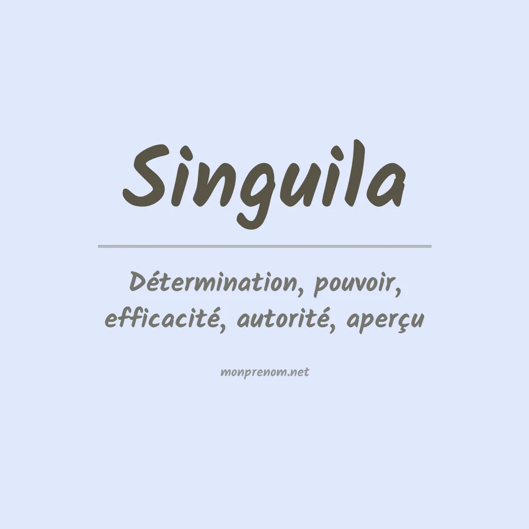 Signification du Prénom Singuila Signification du Prénom Singuila