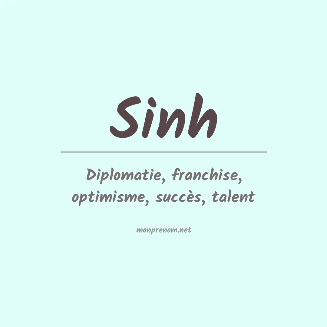 Signification du Prénom Sinh