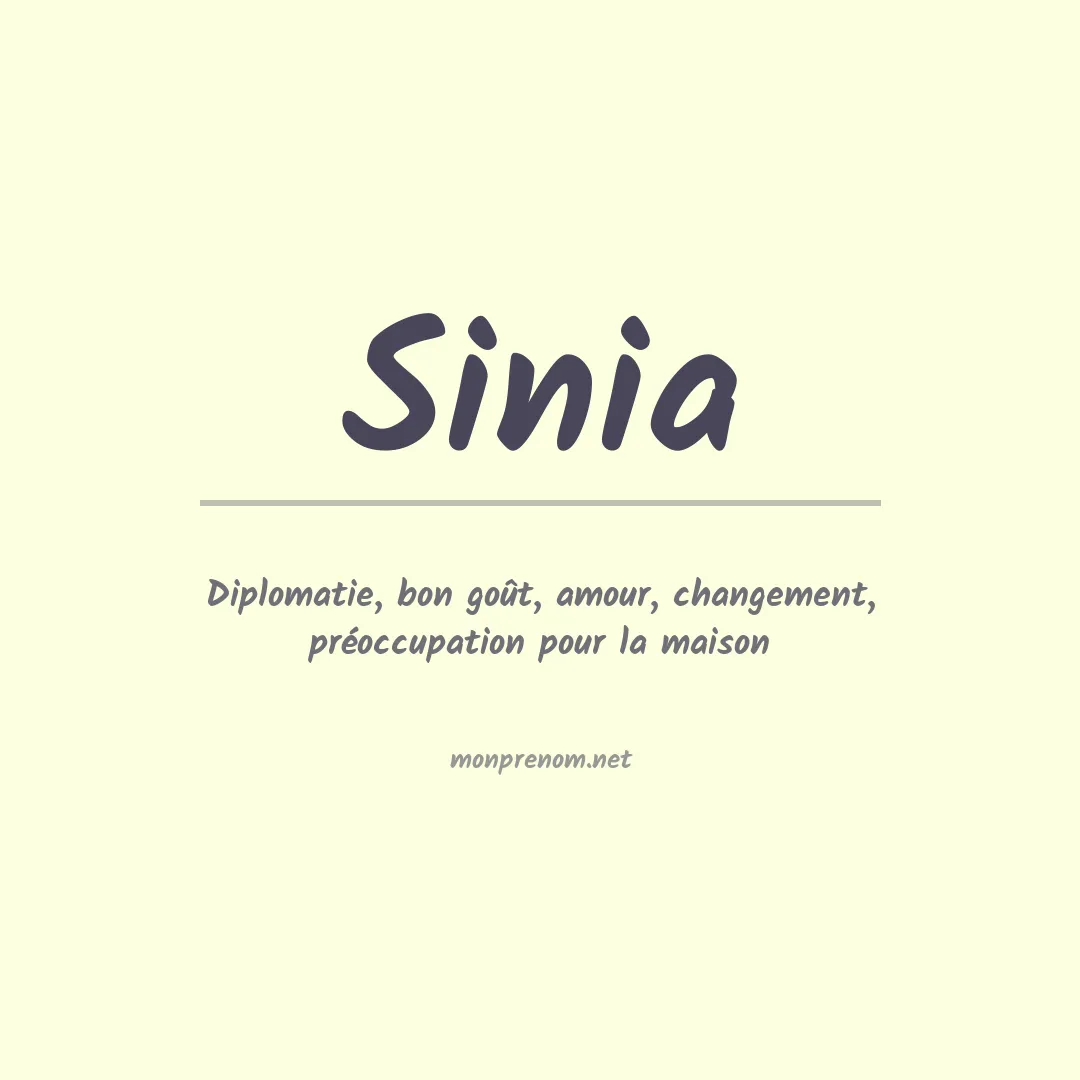 Signification du Prénom Sinia