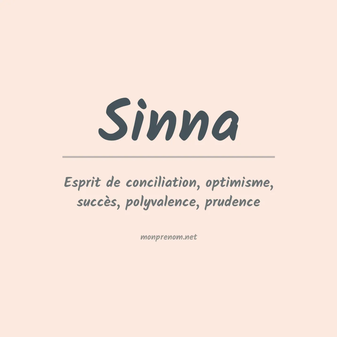 Signification du Prénom Sinna Signification du Prénom Sinna