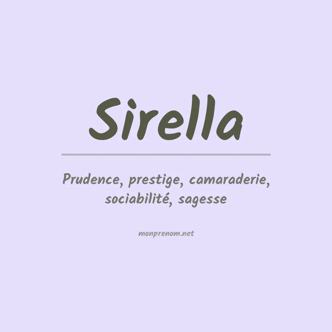 Signification du Prénom Sirella Signification du Prénom Sirella