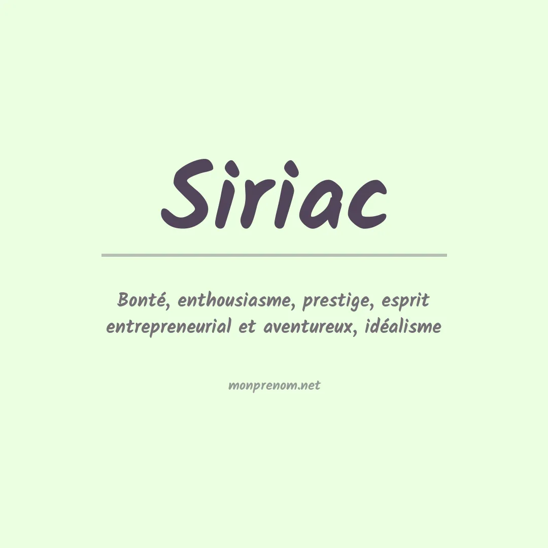 Signification du Prénom Siriac