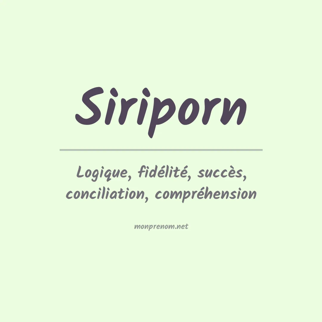 Signification du Prénom Siriporn Signification du Prénom Siriporn