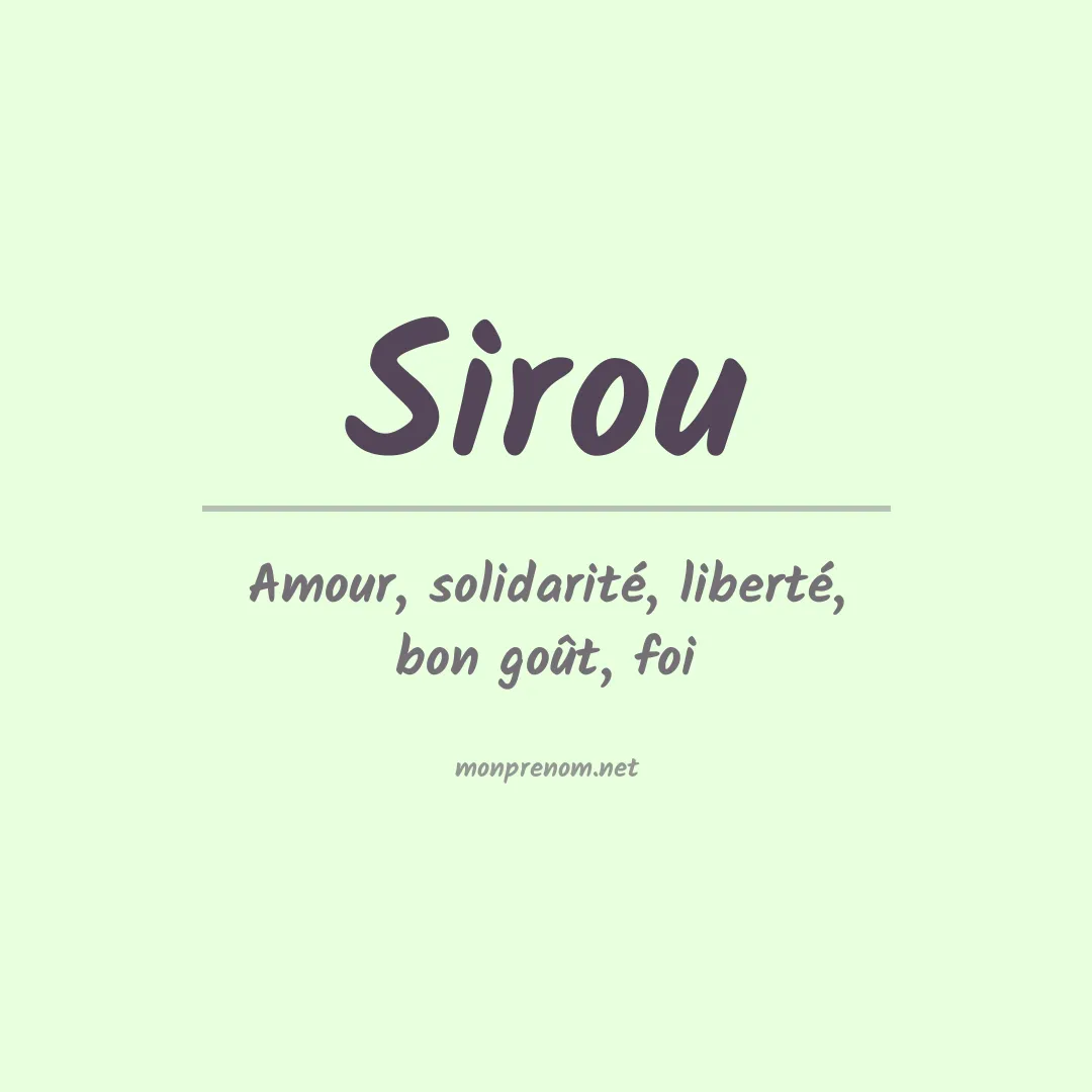 Signification du Prénom Sirou Signification du Prénom Sirou