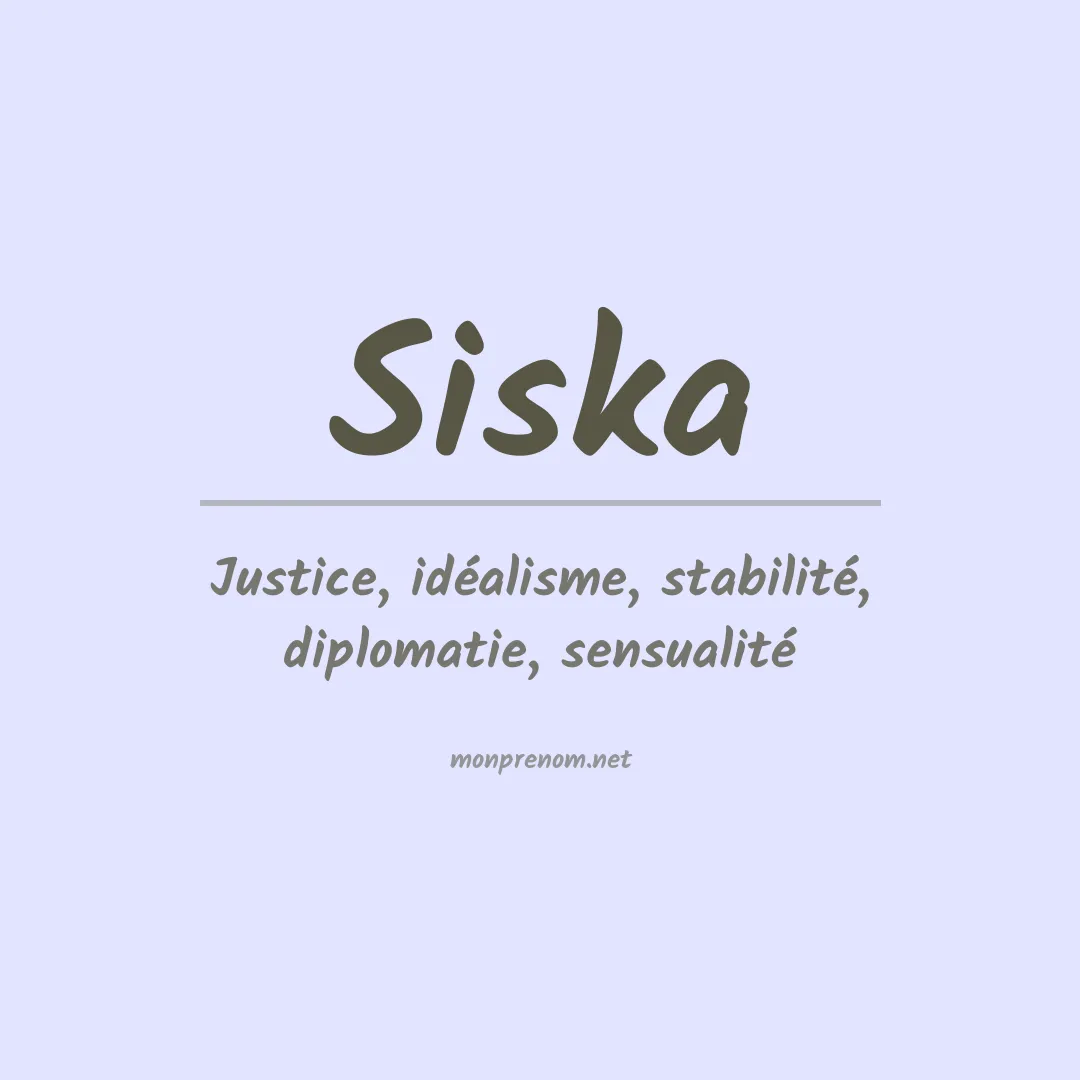 Signification du Prénom Siska