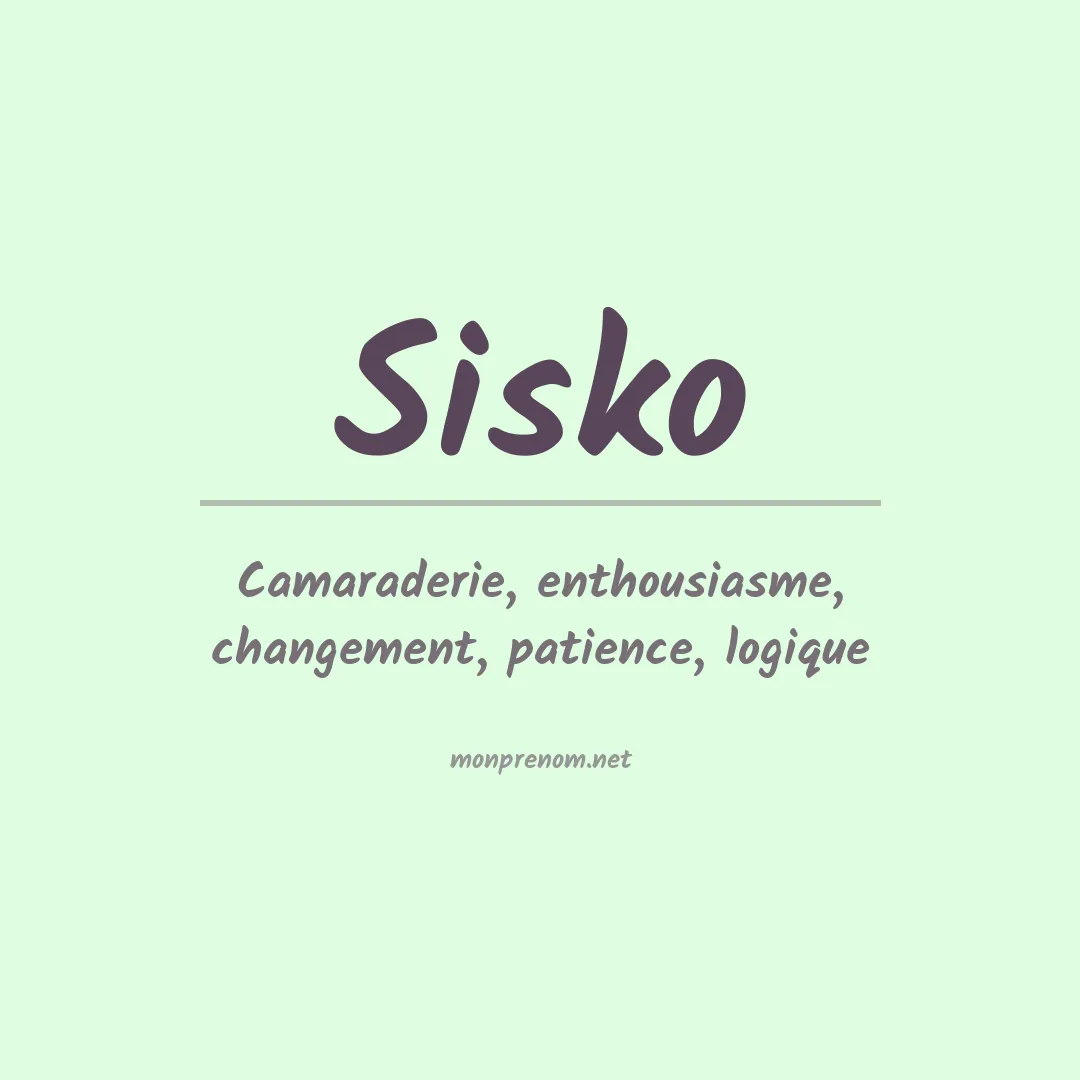 Signification du Prénom Sisko