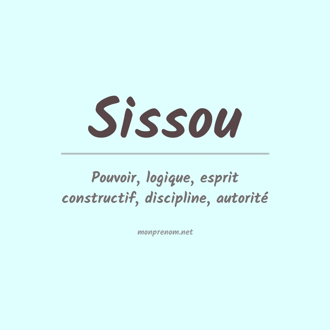 Signification du Prénom Sissou Signification du Prénom Sissou