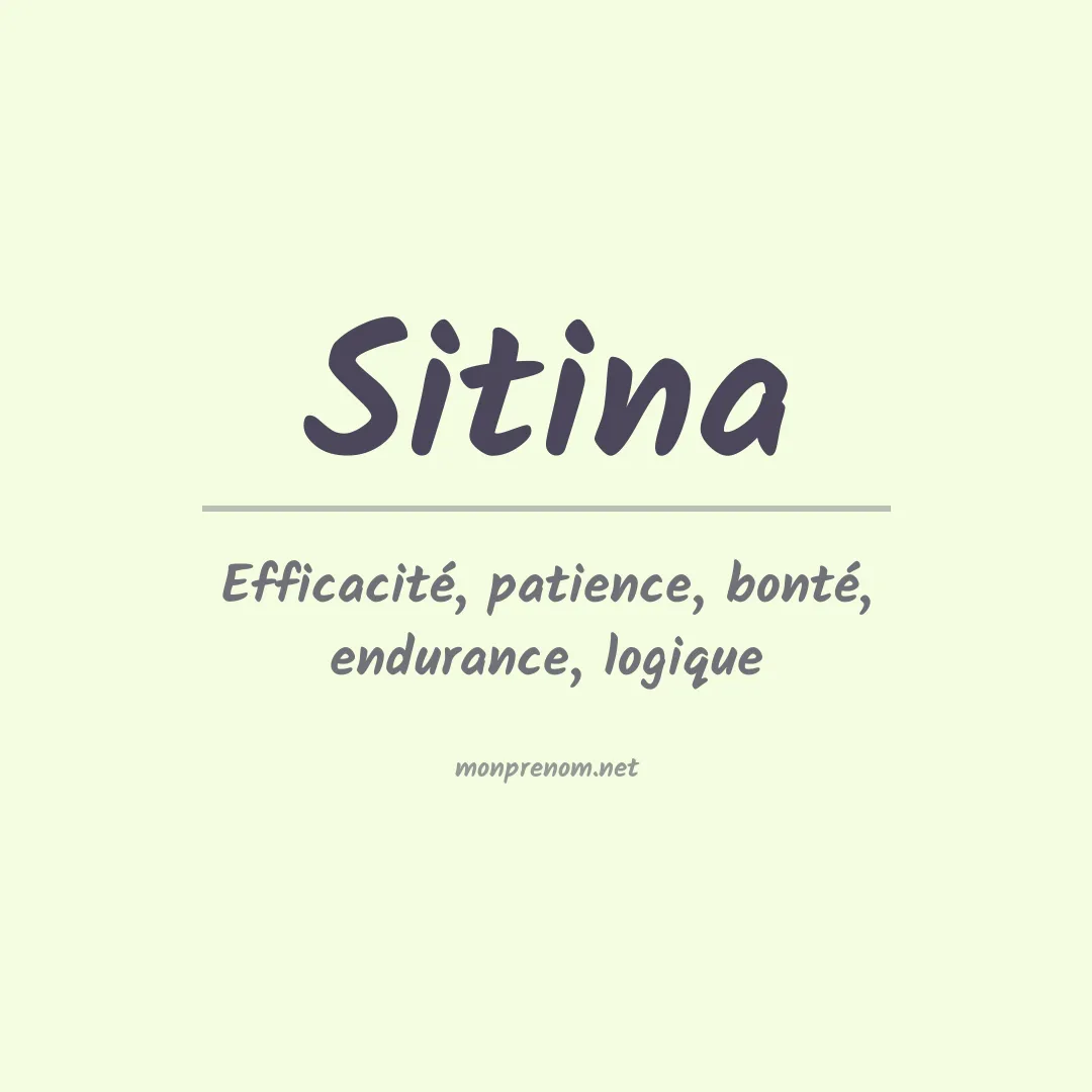Signification du Prénom Sitina Signification du Prénom Sitina