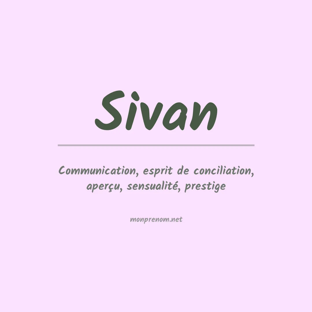 Signification du Prénom Sivan Signification du Prénom Sivan