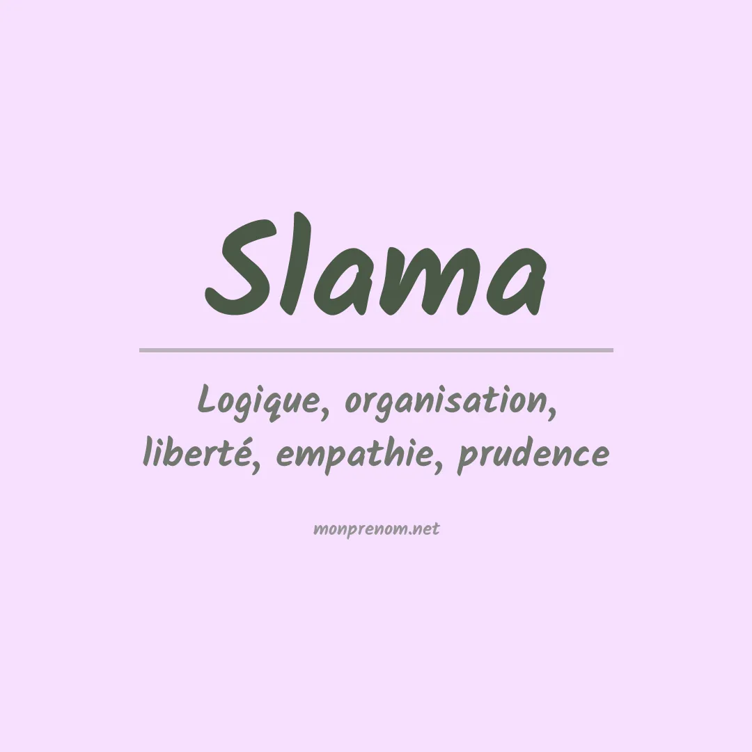 Signification du Prénom Slama