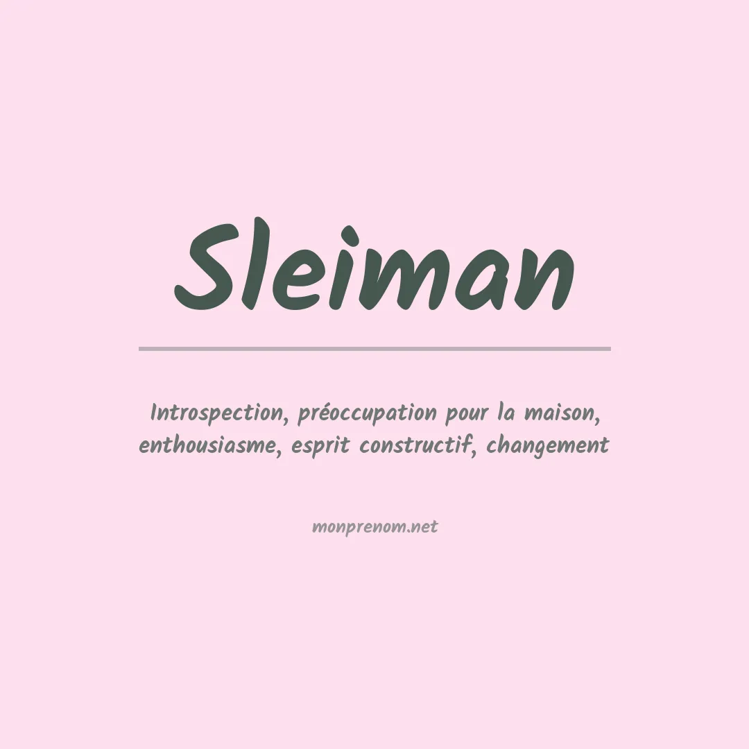 Signification du Prénom Sleiman