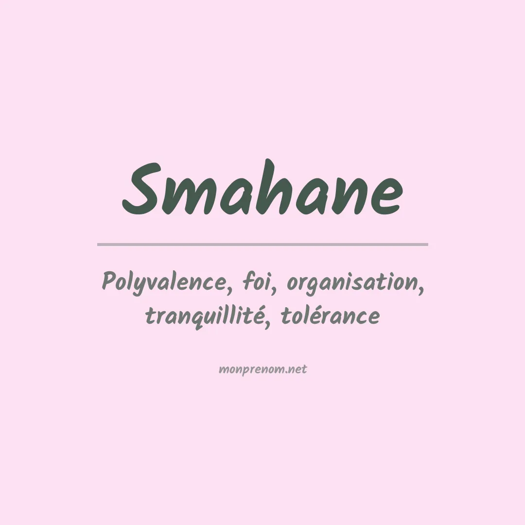 Signification du Prénom Smahane