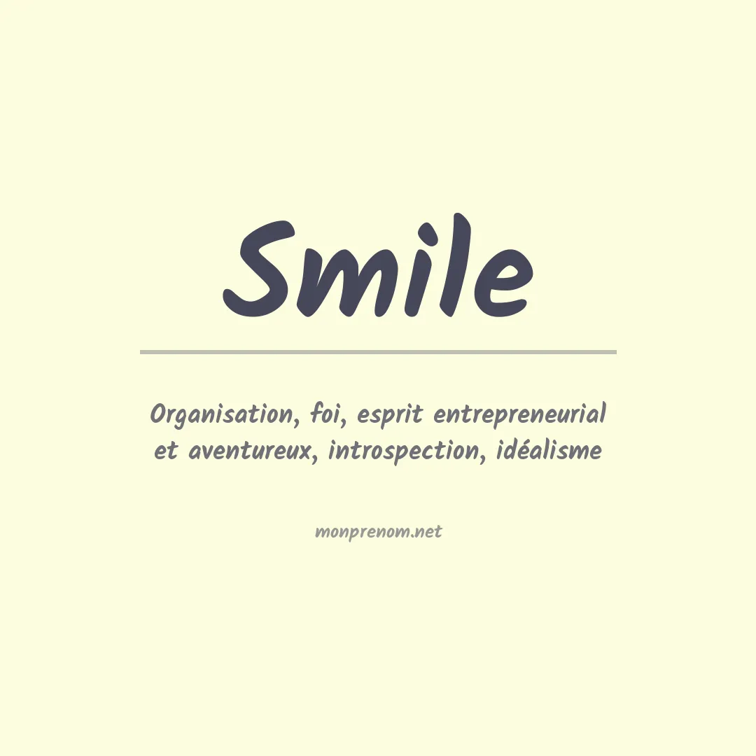 Signification du Prénom Smile