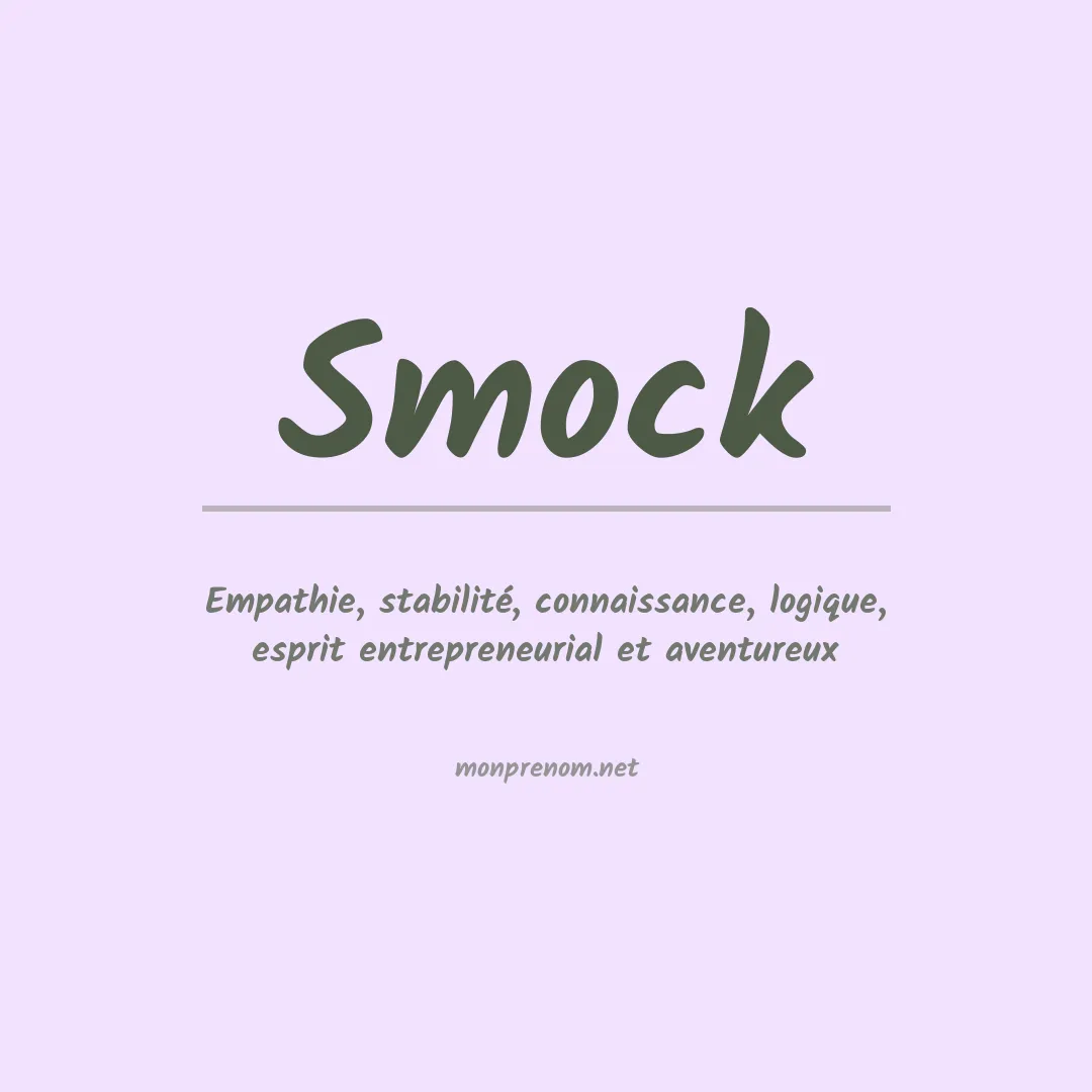 Signification du Prénom Smock