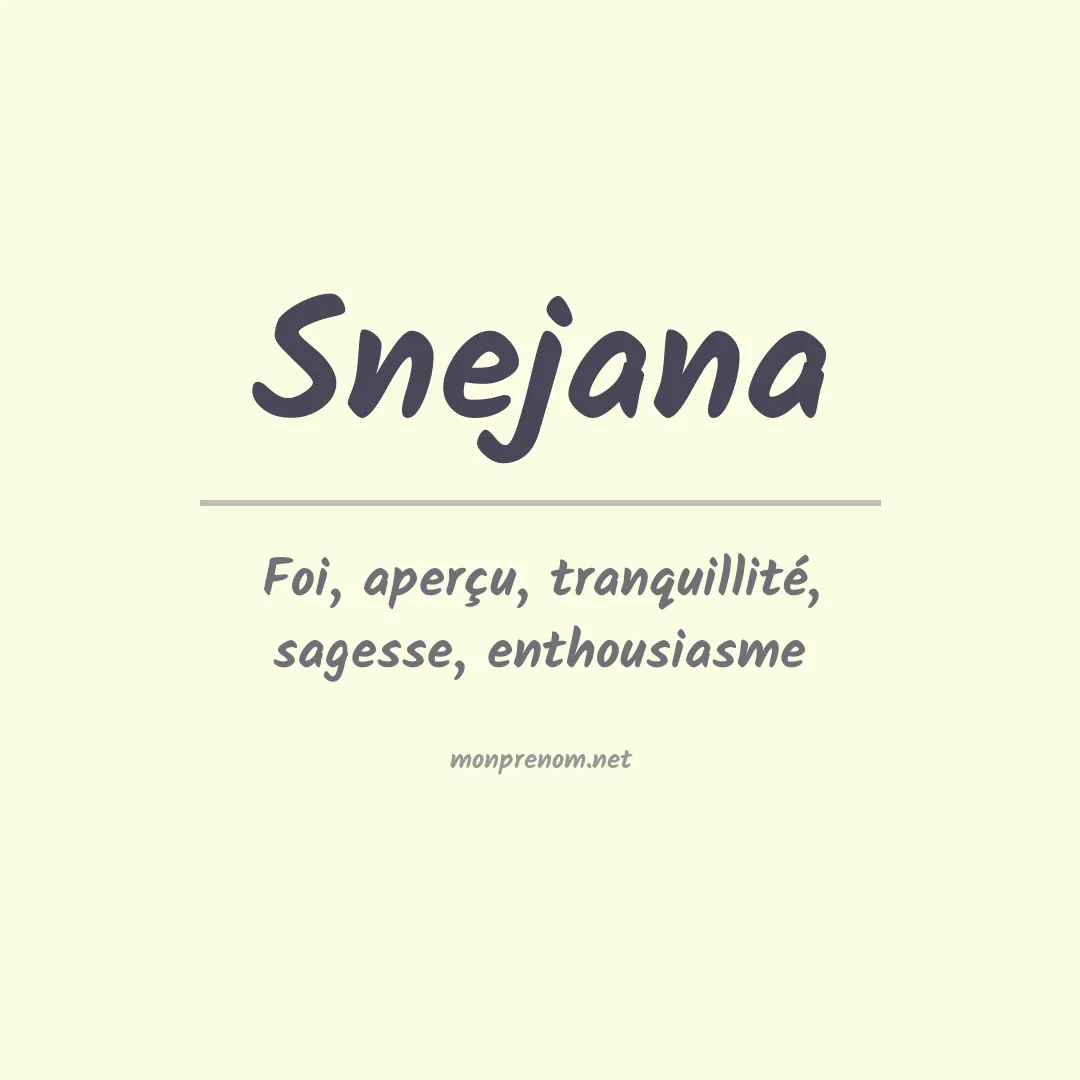 Signification du Prénom Snejana Signification du Prénom Snejana