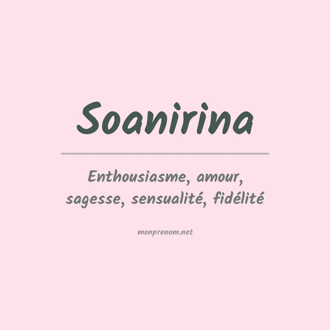Signification du Prénom Soanirina Signification du Prénom Soanirina