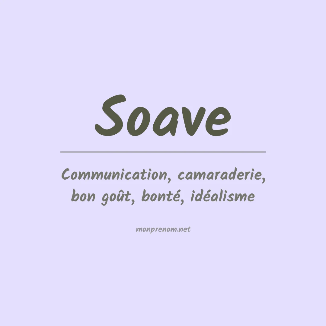 Signification du Prénom Soave