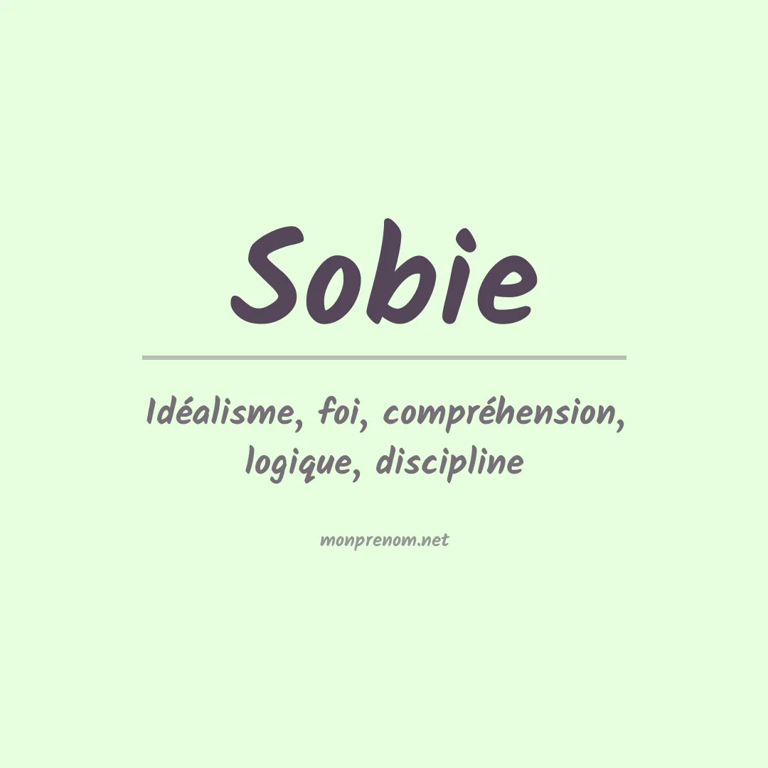 Signification du Prénom Sobie