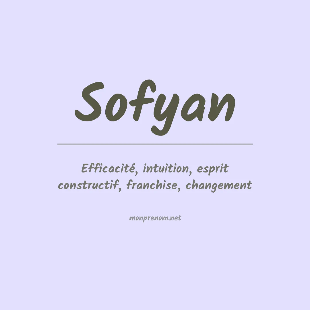 Signification du Prénom Sofyan