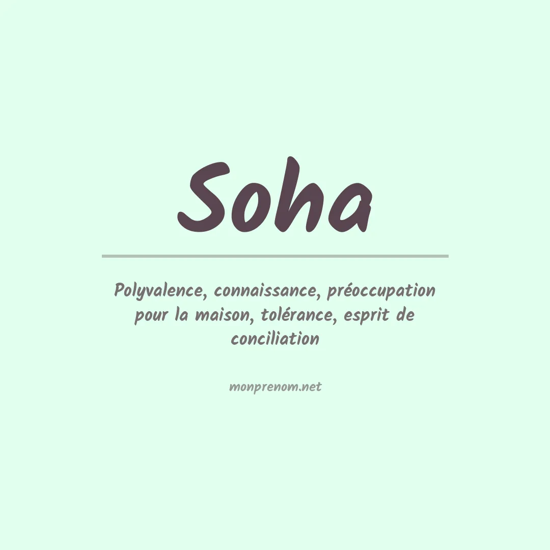 Signification du Prénom Soha