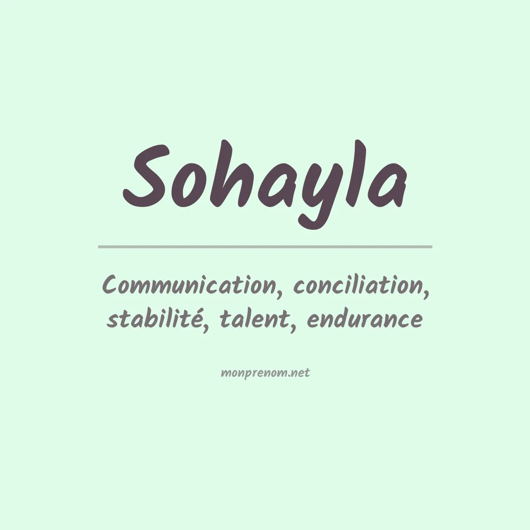 Signification du Prénom Sohayla