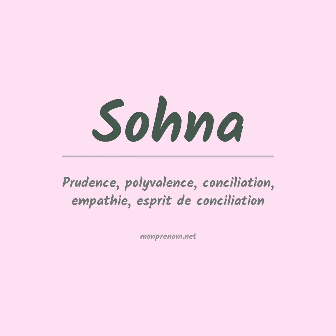 Signification du Prénom Sohna Signification du Prénom Sohna