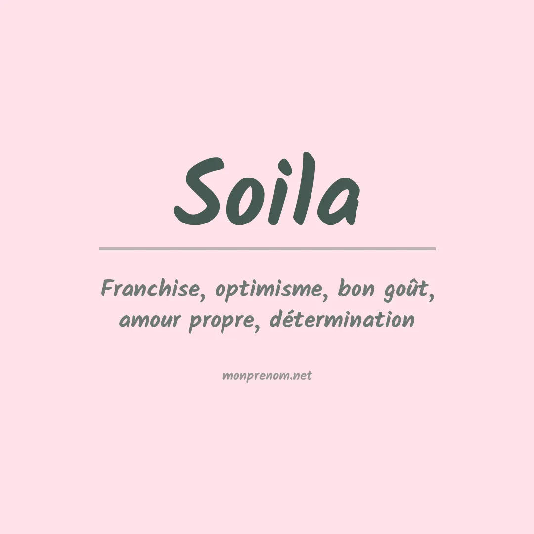 Signification du Prénom Soila