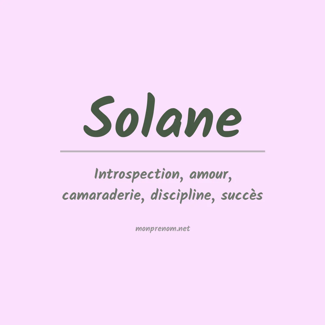 Signification du Prénom Solane