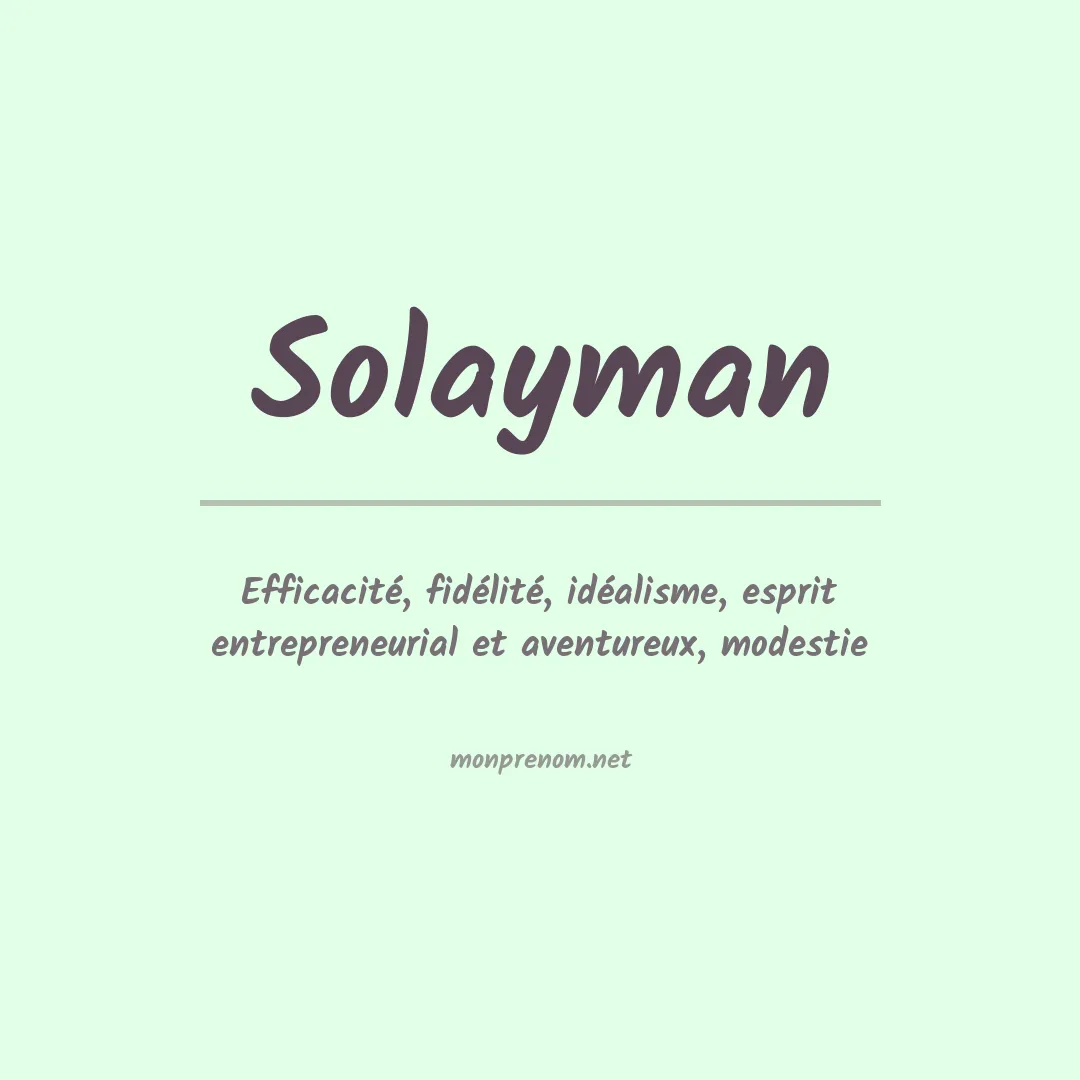 Signification du Prénom Solayman