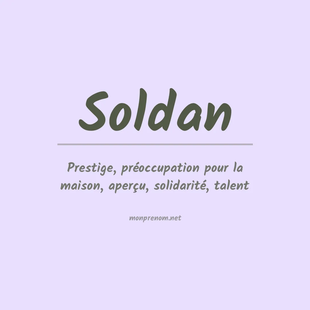 Signification du Prénom Soldan